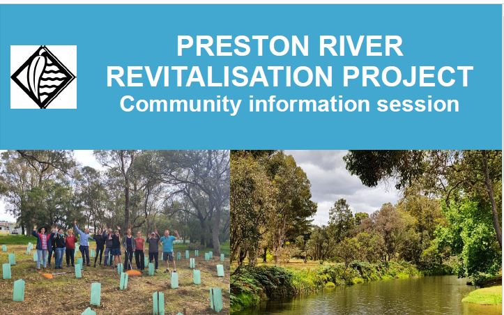 Preston River Revitalisation Project Information Session