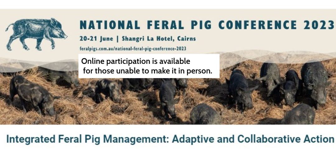 National Feral Pig Conference 20-21 June 2023